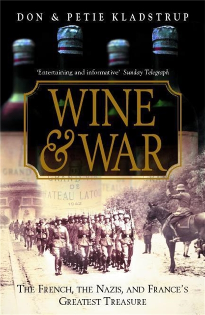 Wine and War, Paperback / softback Book
