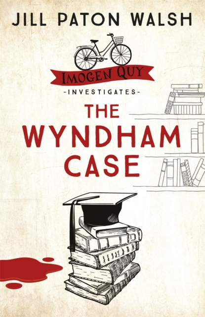 The Wyndham Case : A Locked Room Murder Mystery set in Cambridge, Paperback / softback Book