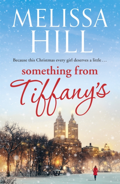Something from Tiffany's : filled with romance and festive magic for Christmas 2023, Paperback / softback Book