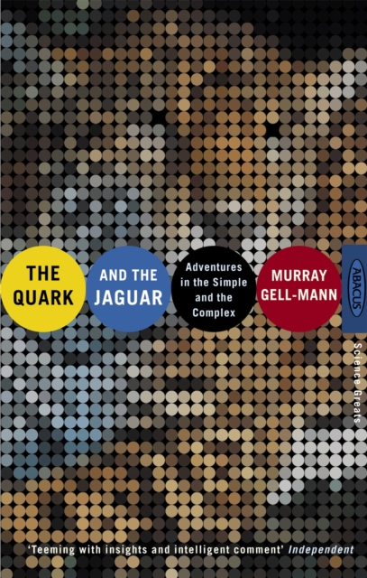 The Quark And The Jaguar : Adventures in the Simple and the Complex, Paperback / softback Book