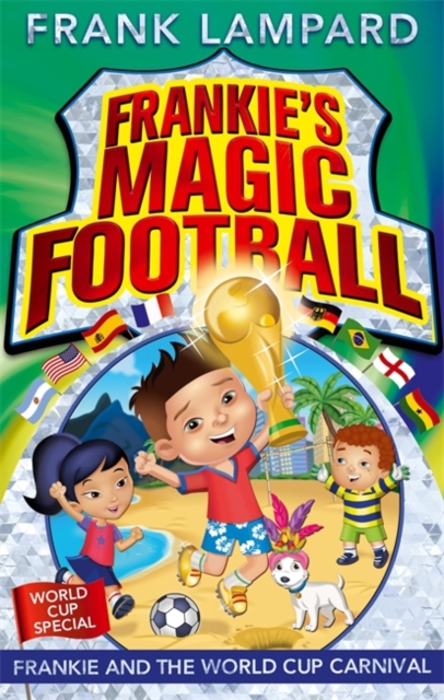 Frankie and the World Cup Carnival : Book 6, EPUB eBook