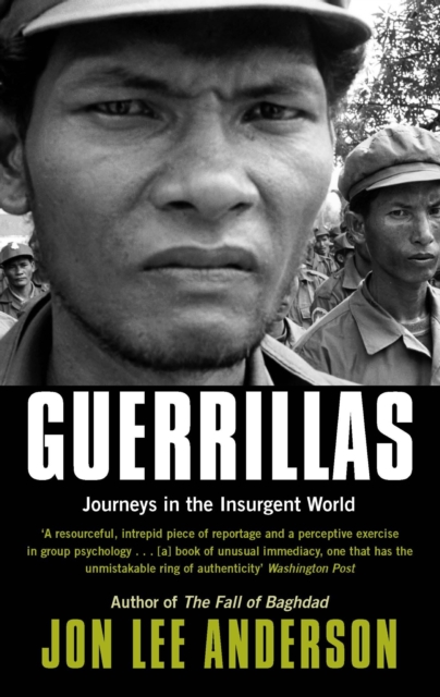 Guerrillas : Journeys in the Insurgent World, EPUB eBook