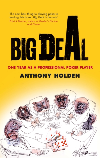 Big Deal : One Year as a Professional Poker Player, EPUB eBook
