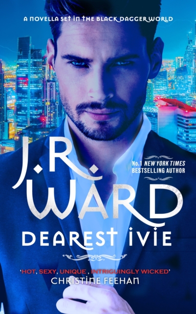 Dearest Ivie: a brand new novella set in the Black Dagger Brotherhood world, EPUB eBook