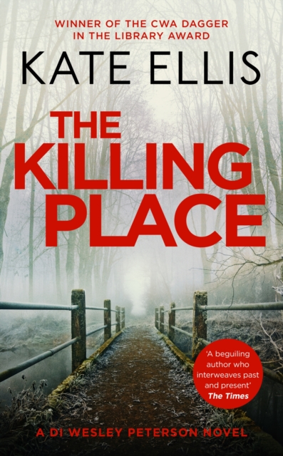 The Killing Place : Book 27 in the DI Wesley Peterson crime series, Hardback Book