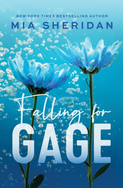 Falling for Gage : The sweep-you-off-your-feet follow-up to the beloved ARCHER'S VOICE, Paperback / softback Book