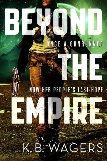 Beyond the Empire : The Indranan War, Book 3, EPUB eBook