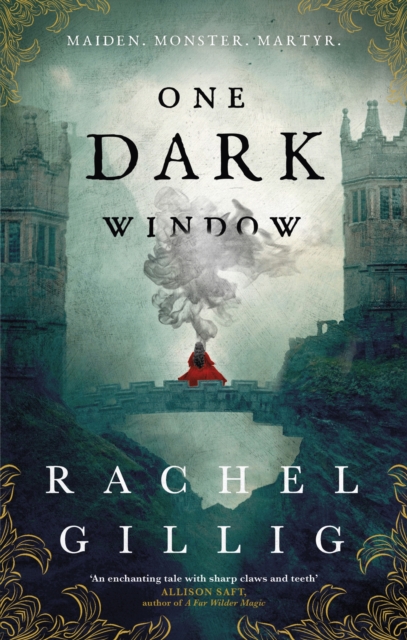 One Dark Window : the gothic and spellbinding fantasy romance sensation, Paperback / softback Book