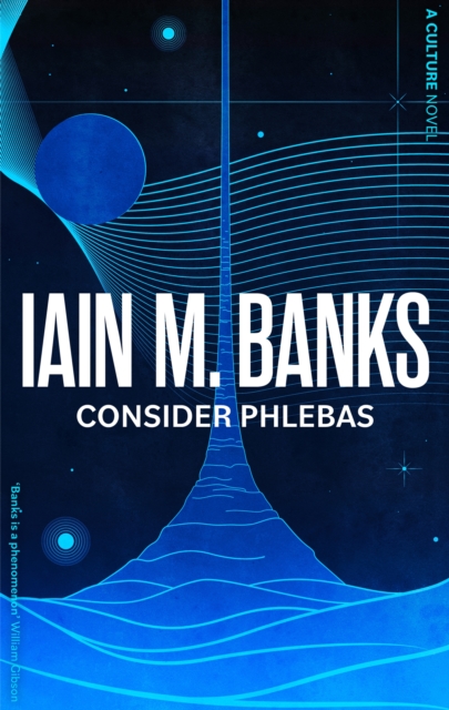 Consider Phlebas : A Culture Novel, Paperback / softback Book
