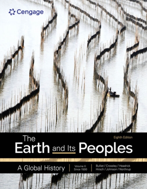 The Earth and Its Peoples: A Global History, Volume 2, Paperback / softback Book