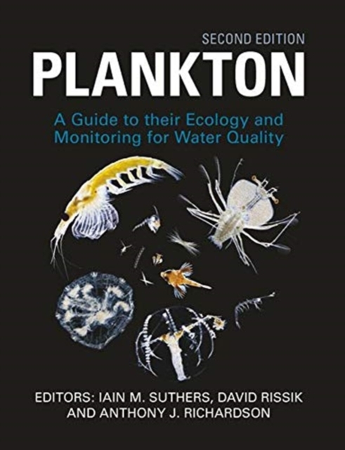 Plankton : Guide to Their Ecology and Monitoring for Water Quality, Hardback Book