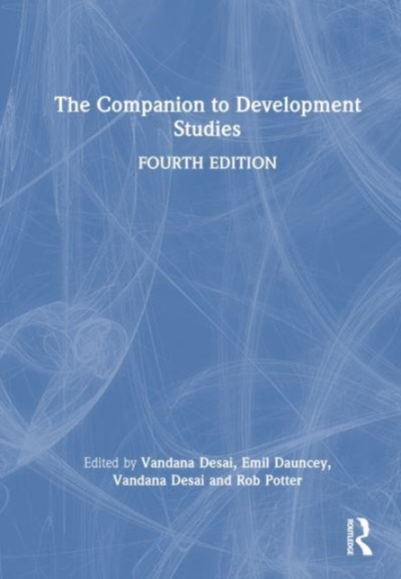 The Companion to Development Studies, Hardback Book