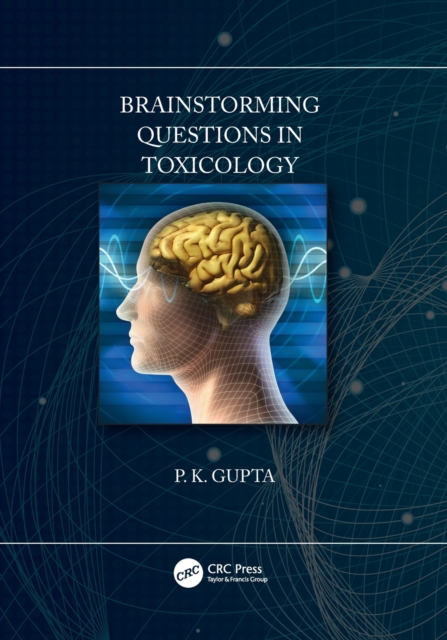 Brainstorming Questions in Toxicology, Paperback / softback Book