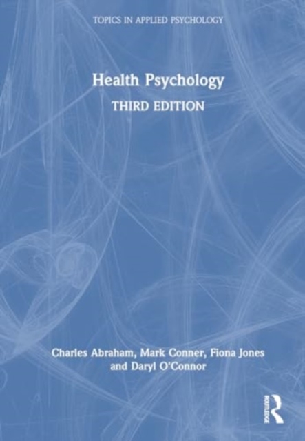 Health Psychology, Hardback Book