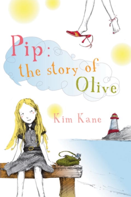 Pip: The Story of Olive, EPUB eBook