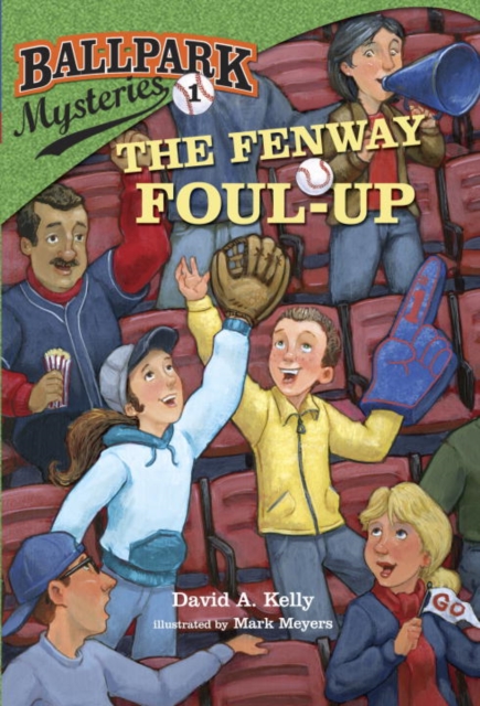 Ballpark Mysteries #1: The Fenway Foul-up, EPUB eBook