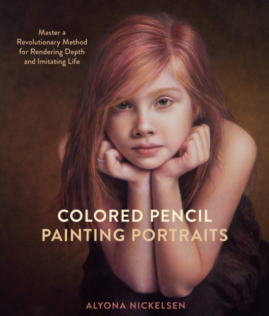 Colored Pencil Painting Portraits, Paperback / softback Book