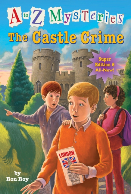 to Z Mysteries Super Edition #6: The Castle Crime, EPUB eBook