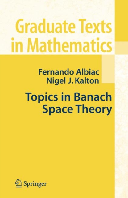 Topics in Banach Space Theory, PDF eBook