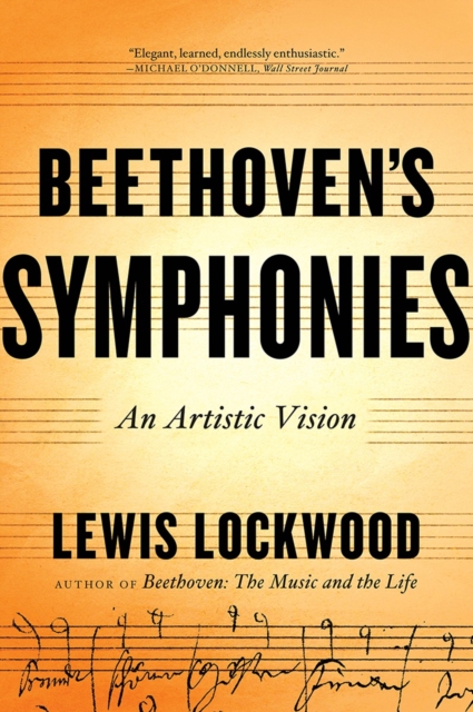 Beethoven's Symphonies : An Artistic Vision, Paperback / softback Book