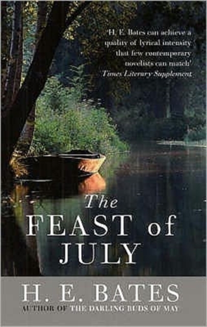 The Feast of July, Paperback / softback Book