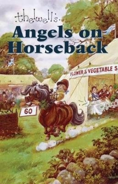 Angels on Horseback : And Elsewhere, Hardback Book