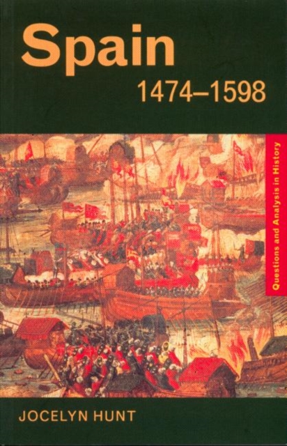Spain 1474–1598, Paperback / softback Book