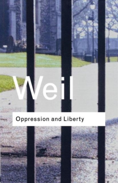 Oppression and Liberty, Paperback / softback Book