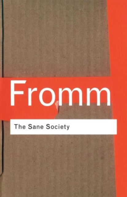 The Sane Society, Paperback / softback Book