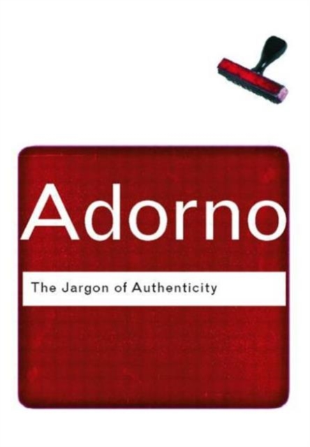 The Jargon of Authenticity, Paperback / softback Book