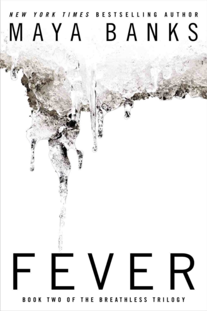 Fever : Book Two of the Breathless Trilogy, Paperback / softback Book