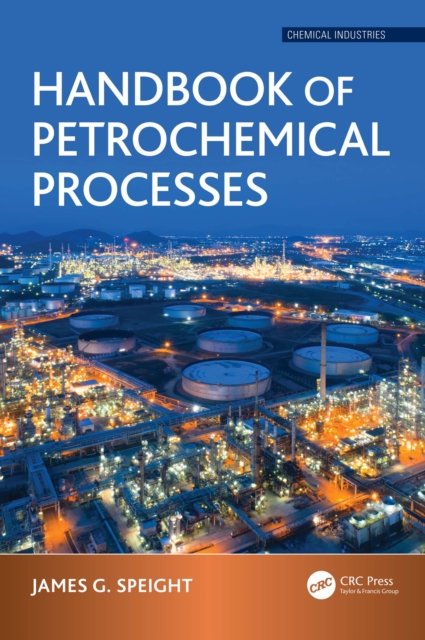 Handbook of Petrochemical Processes, EPUB eBook