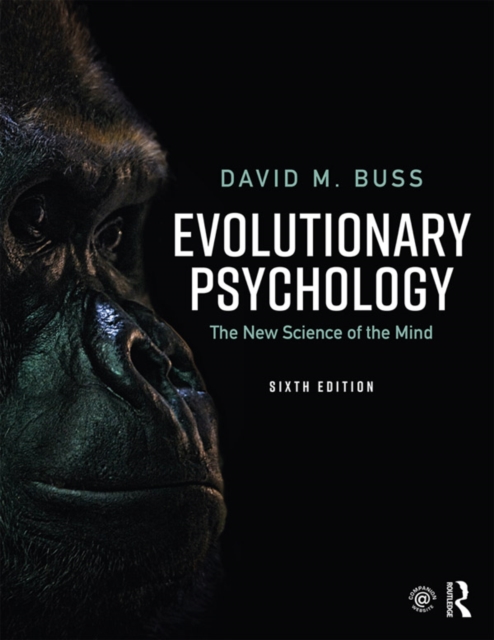 Evolutionary Psychology : The New Science of the Mind, EPUB eBook