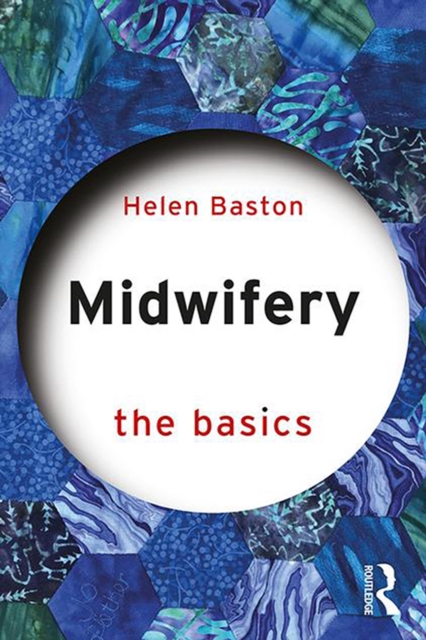 Midwifery : The Basics, EPUB eBook