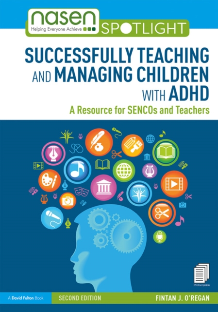Successfully Teaching and Managing Children with ADHD : A Resource for SENCOs and Teachers, EPUB eBook