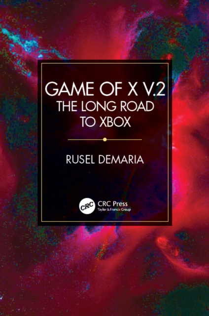 Game of X v.2 : The Long Road to Xbox, PDF eBook