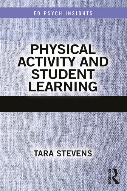 Physical Activity and Student Learning, PDF eBook