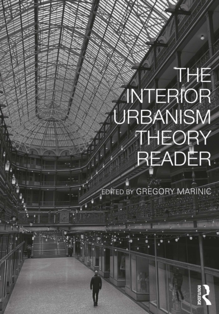 The Interior Urbanism Theory Reader, EPUB eBook