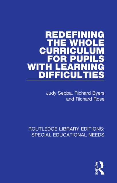 Redefining the Whole Curriculum for Pupils with Learning Difficulties, PDF eBook