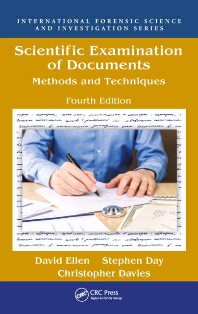 Scientific Examination of Documents : Methods and Techniques, Fourth Edition, EPUB eBook