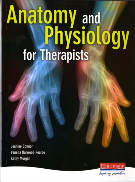 Anatomy and Physiology for Therapists, Paperback / softback Book
