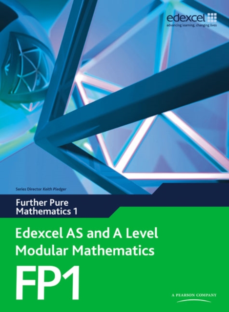 Edexcel AS and A Level Modular Mathematics Further Pure Mathematics 1 FP1, Multiple-component retail product, part(s) enclose Book