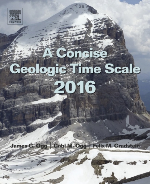 A Concise Geologic Time Scale : 2016, EPUB eBook