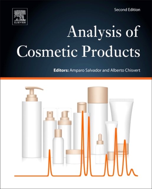Analysis of Cosmetic Products, Hardback Book
