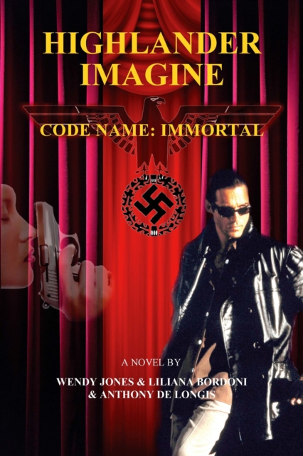 Highlander Imagine: Code Name: Immortal, EPUB eBook
