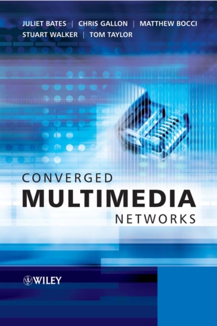 Converged Multimedia Networks, PDF eBook