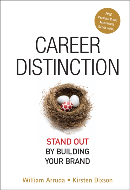 Career Distinction : Stand Out by Building Your Brand, PDF eBook