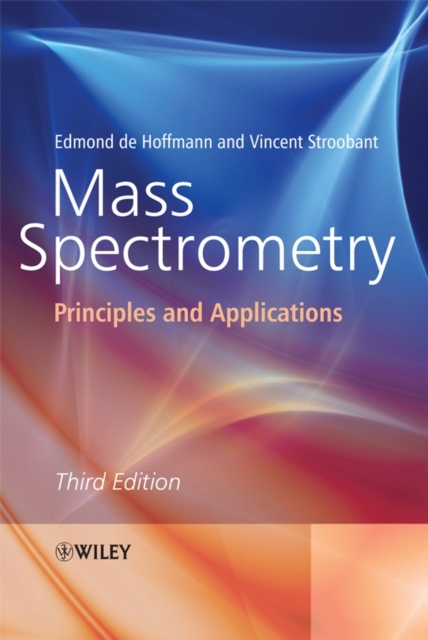 Mass Spectrometry : Principles and Applications, PDF eBook