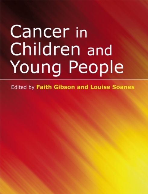 Cancer in Children and Young People : Acute Nursing Care, PDF eBook