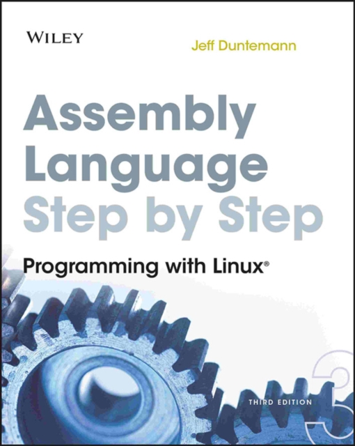 Assembly Language Step-by-Step : Programming with Linux, PDF eBook